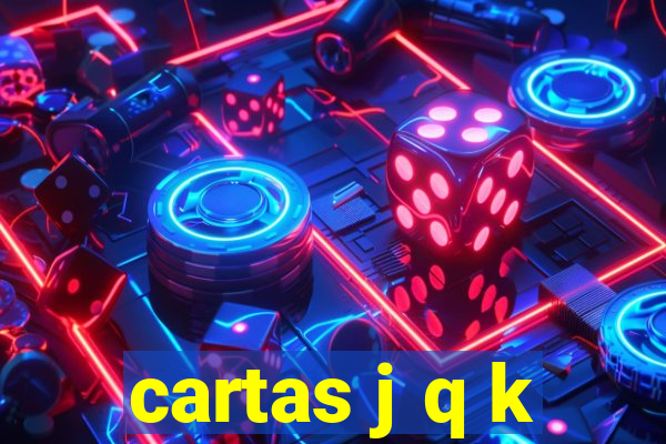 cartas j q k
